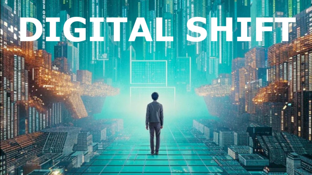 Digital Shift