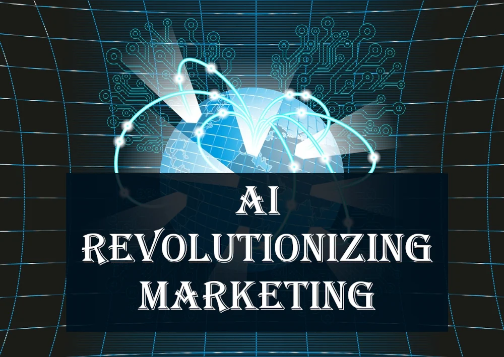 AI Revolutionizing Marketing