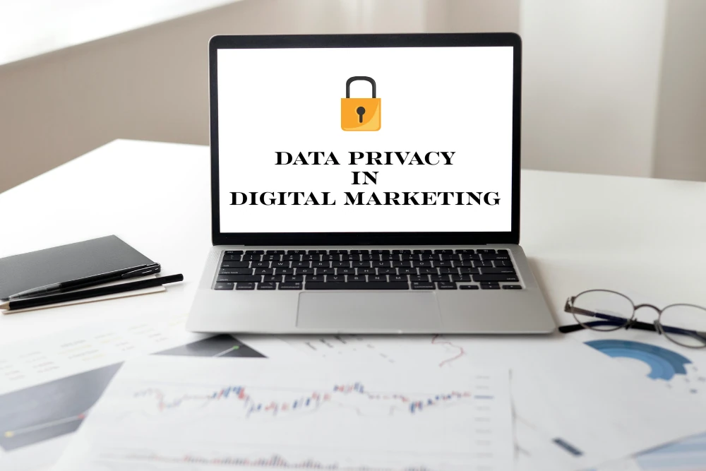 Data Privacy is Important in Modern Digital Marketing