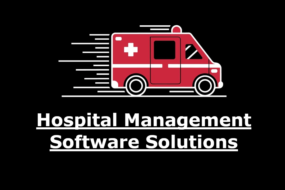 Need for Advanced Hospital Management Solutions