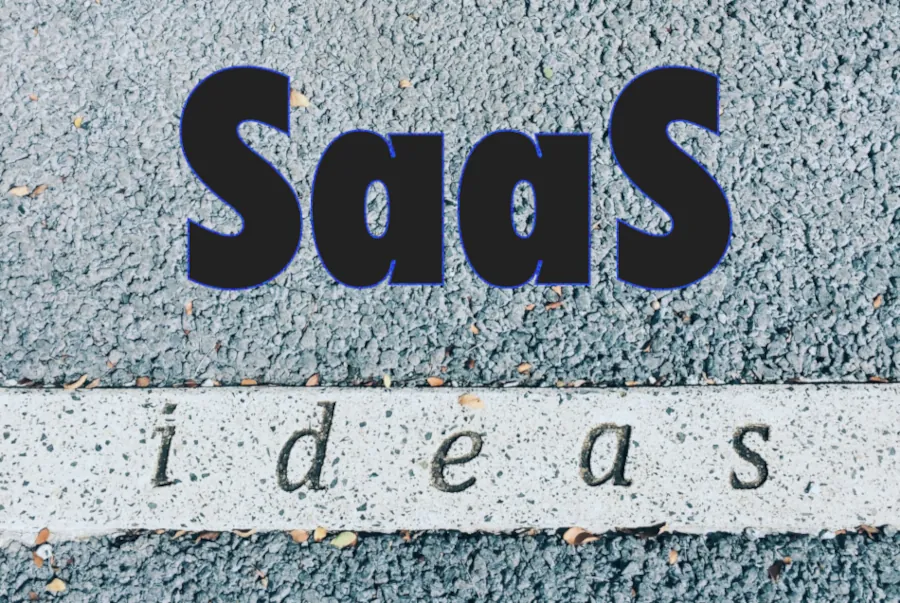 SaaS Application Ideas