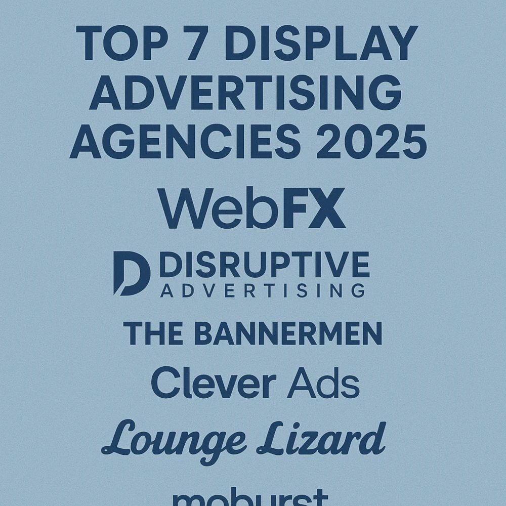 7 Display Advertising Agencies