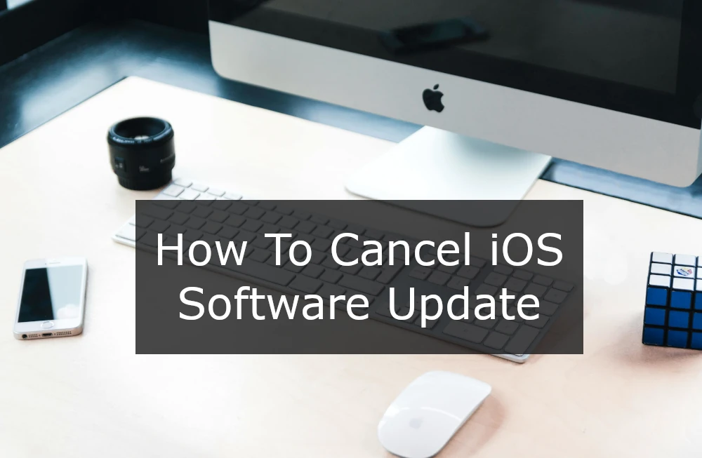 How To Cancel iOS Software Update