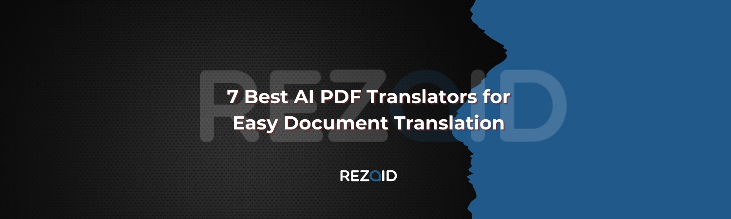 7 Best AI PDF Translators for Easy Document Translation