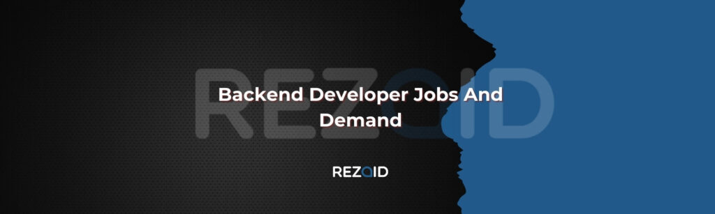 Backend Developer Jobs And Demand