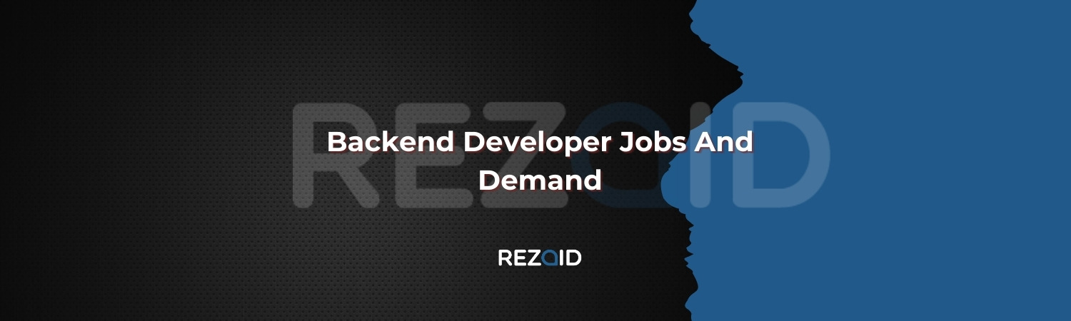 Backend Developer Jobs And Demand