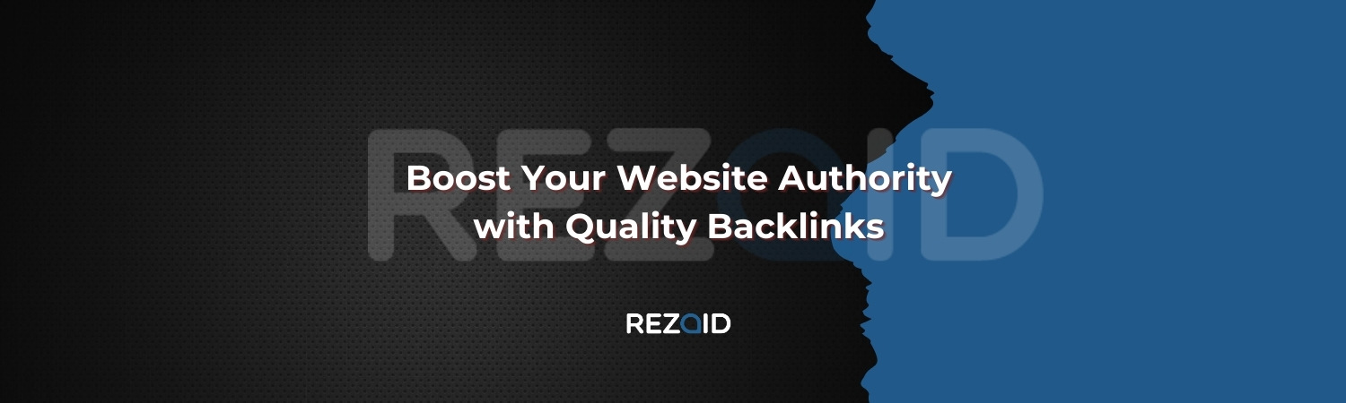 Boost Your Website Authority with Quality Backlinks