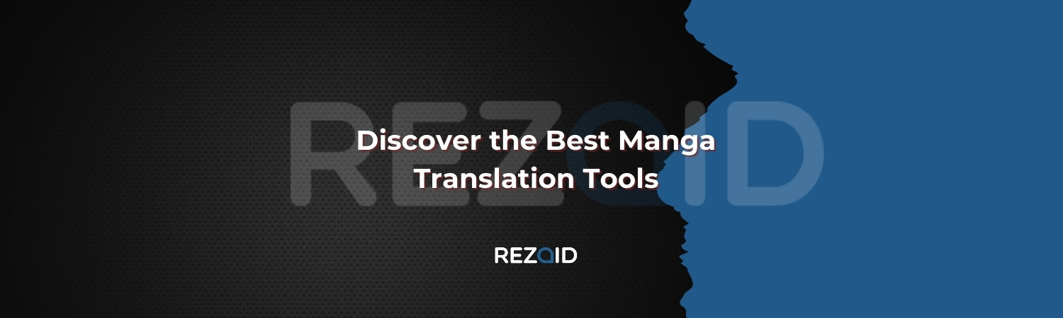 Discover the Best Manga Translation Tools