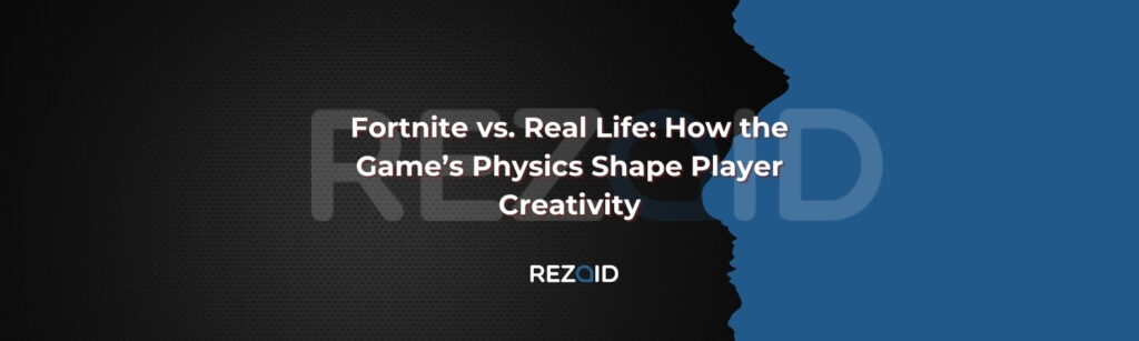 Fortnite vs. Real Life How the Game’s Physics Shape Player Creativity