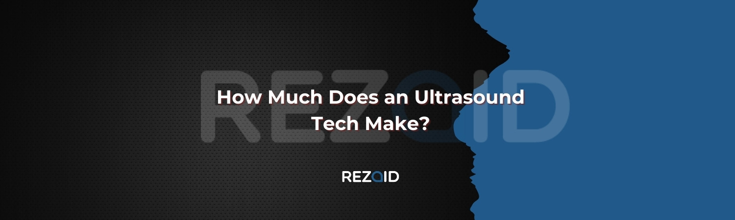 How Much Does an Ultrasound Tech Make