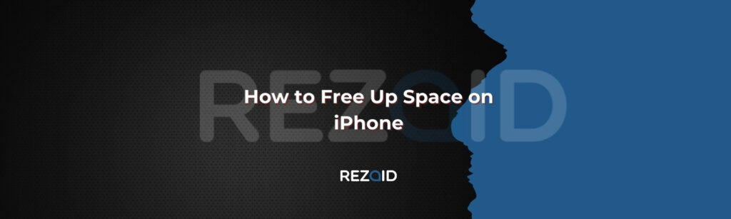 How to Free Up Space on iPhone