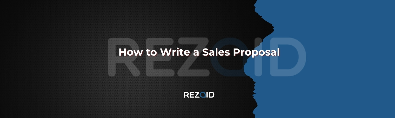How to Write a Sales Proposal