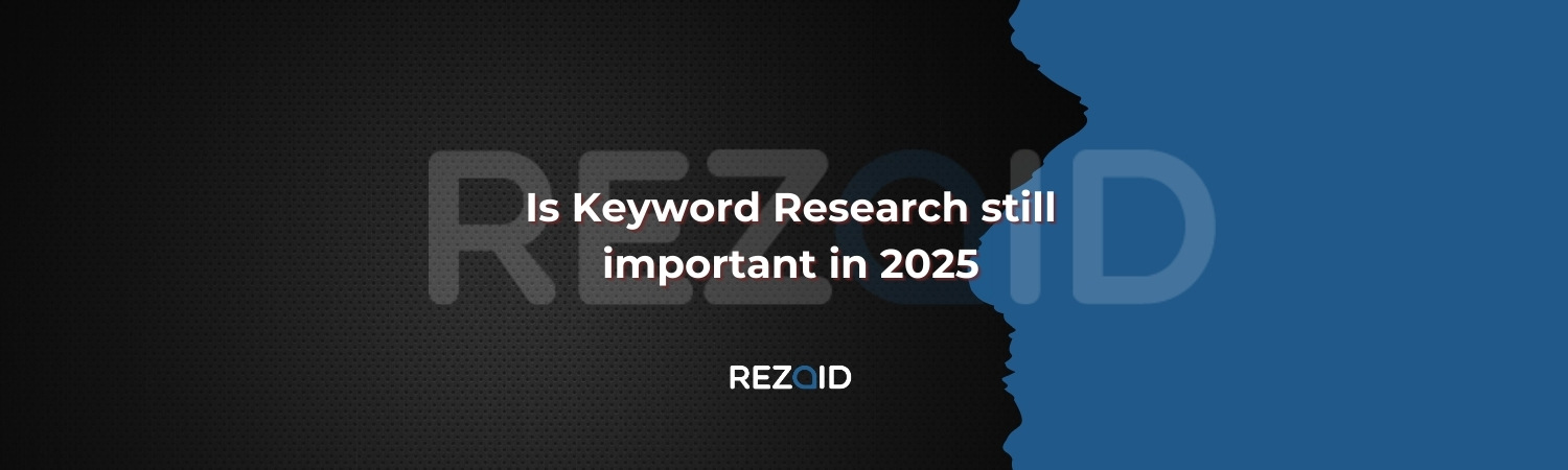 Is Keyword Research still important in 2025