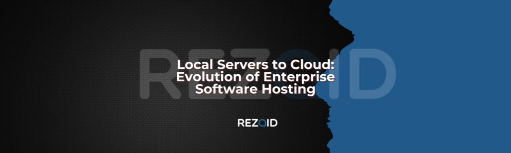 Local Servers to Cloud Evolution of Enterprise Software Hosting