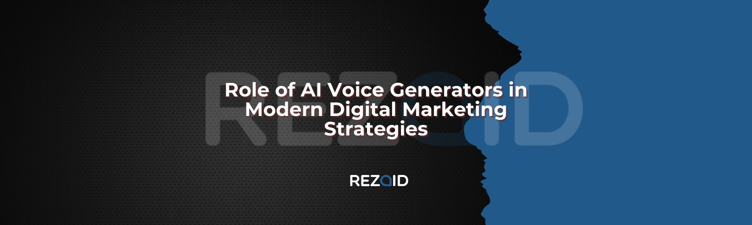 Role of AI Voice Generators in Modern Digital Marketing Strategies