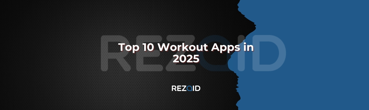 Top 10 Workout Apps in 2025