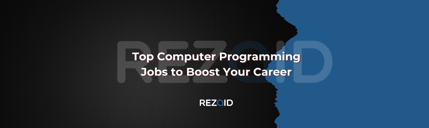 Top Computer Programming Jobs to Boost Your Career
