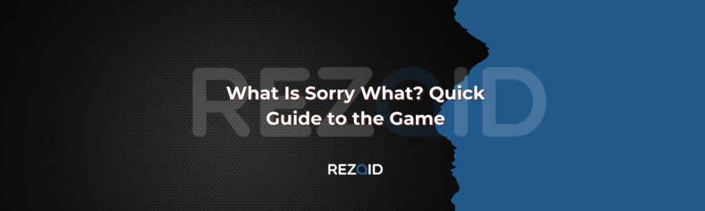 What Is Sorry What Quick Guide to the Game