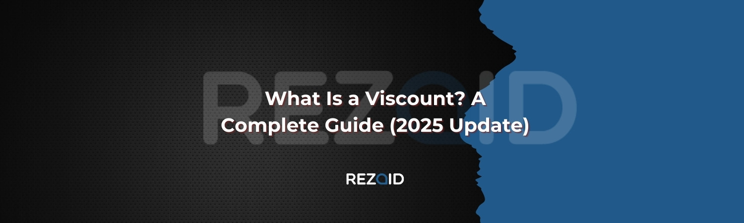 What Is a Viscount A Complete Guide (2025 Update)