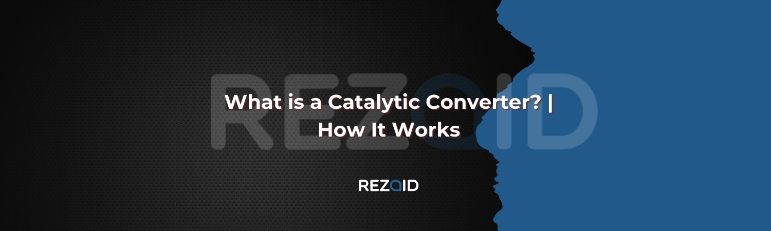 What is a Catalytic Converter How It Works