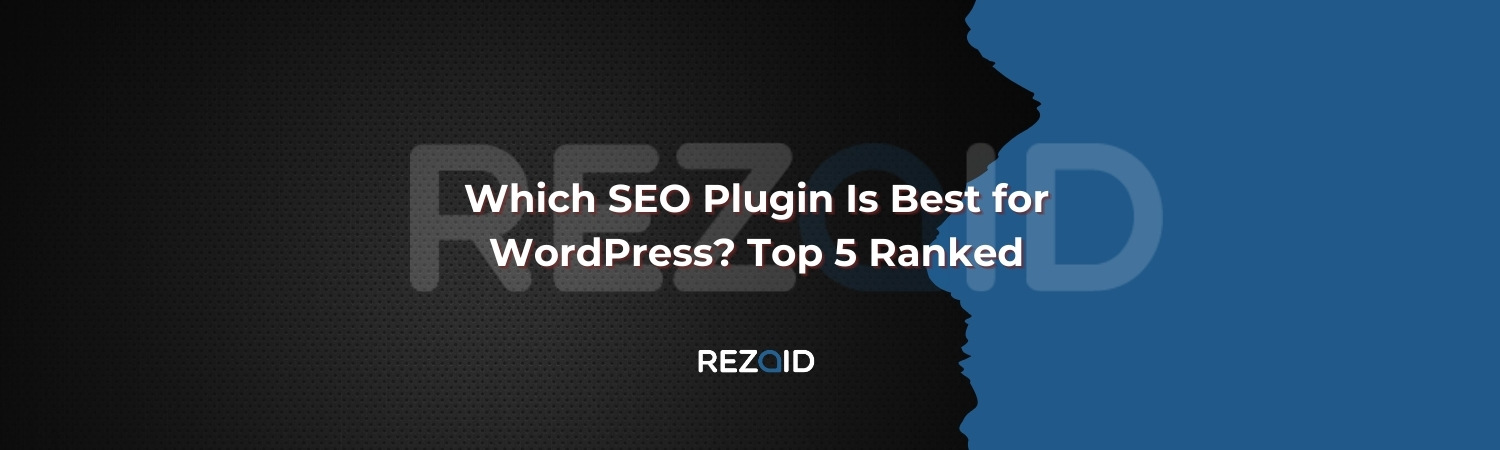 Which SEO Plugin Is Best for Wordpress