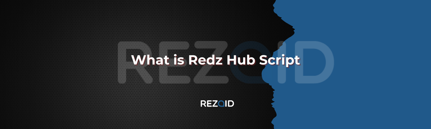 What is Redz Hub Script